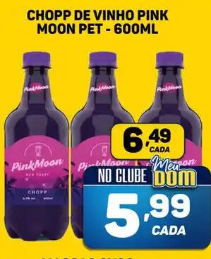Dom Atacadista Chopp de Vinho Pink Moon 600ml oferta