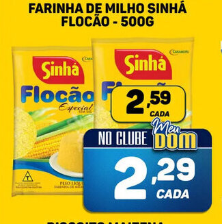 Dom Atacadista Farinha de Milho Sinhá Flocão 500g oferta