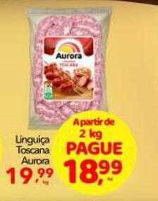 Lopes Supermercados Linguiça toscana aurora oferta