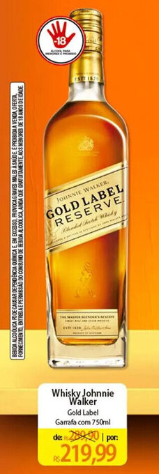 Atacadão Whisky Johnnie Walker Gold Label 750ml oferta