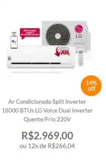 Ar Condicionador Split Inverter 18000 BTUs LG Voice Dual Inverter