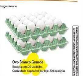 Atacadão Ovo branco grande oferta