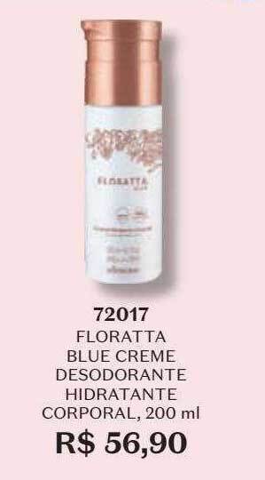 O Boticário Floratta blue creme desodorante hidratante corporal oferta