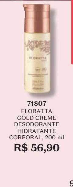 O Boticário Floratta gold creme desodorante hidratante corporal oferta