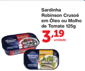 Roldão Sardinha Robinson Crusoe em Oleo ou Molho de Tomate 125g oferta