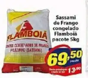 Vencedor Atacadista Sassami de Frango Congelado Flamboiã pacote 5kg oferta