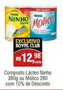 Composto Lacteo Ninho 380g ou Molico 280 com 10% de Desconto