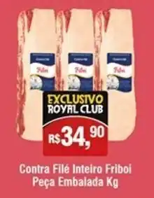Royal Supermercados Contra File Inteiro Friboi peca Embalada 1kg oferta