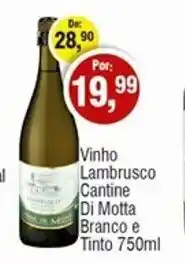 Royal Supermercados Vinho Lambrusco Canine di Motta Branco e Tinto 750ml oferta