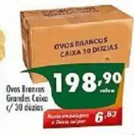 Vencedor Atacadista Ovos Brancos Grandes Caixa c/ 30 duzias oferta