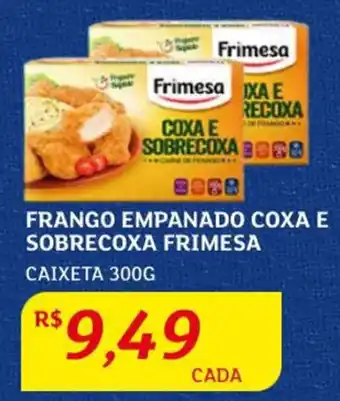 Assaí Atacadista Frango Empanado coxa e Sobrecoxa Frimesa 300g oferta