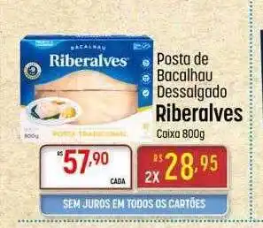 Posta de bacalhau dessalgado riberalves