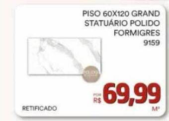 Piso 60x120 grand statuário polido formigres