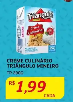 Assaí Atacadista Creme Culinário Triângulo Mineira tp 200g oferta