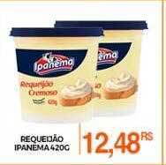 Mercadão Atacadista Requeijão ipanema oferta