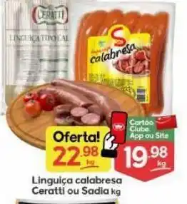 Supermercados Princesa Linguiça calabresa ceratti ou sadia kg oferta