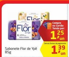 Tenda Atacado Sabonete flor de ypê 85g oferta