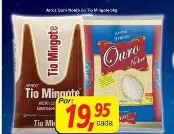 Arroz ouro nobre ou tió mingote