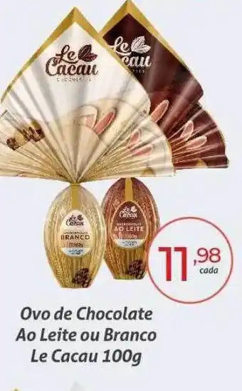Rede Aliança Ovo de chocolate ao leite ou branco la cacau oferta