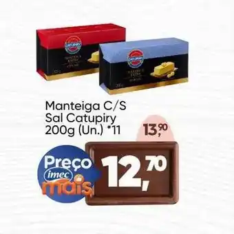 Imec Supermercados Manteiga c-s sal catupiry oferta