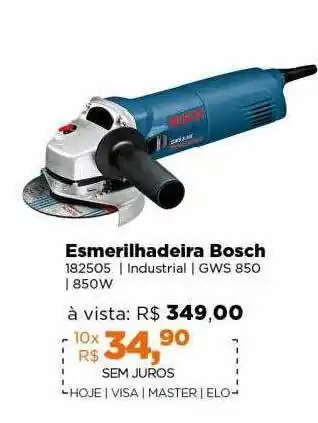 Lojas TaQi Esmerilhadeira bosch oferta