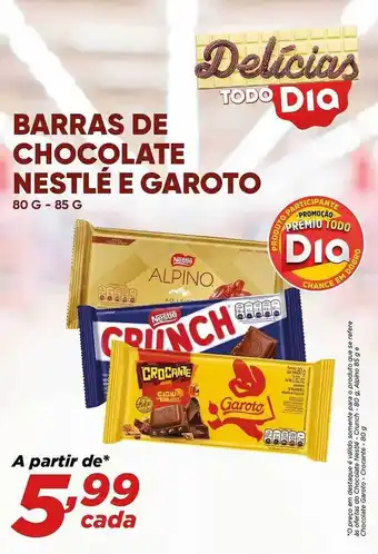 Dia Barras de chocolate nestlé e garoto oferta