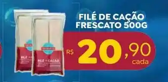 Filé de cação frescato