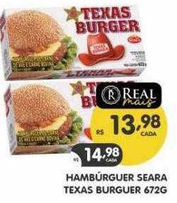 Supermercados Real Hambúrguer seara texas burguer oferta