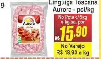 Serrano Supermercado Linguiça toscana aurora oferta