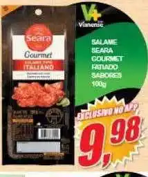 Vianense Supermercados Salame seara gourmet fatiado sabores oferta