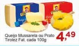 Rossi Supermercado Queijo Mussarela ou Prato Tirolez Fat. cada 100g oferta