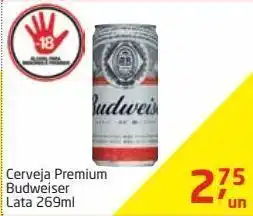 Tenda Atacado Cerveja premium budweiser lata 269ml oferta