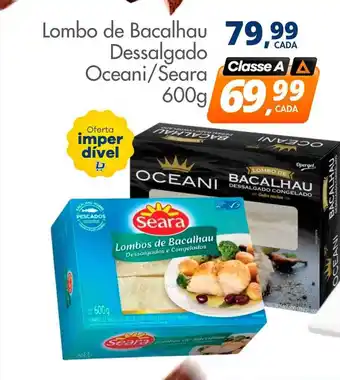Delta Supermercados Lombo de bacalhau dessalgado oceani seara oferta