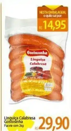 Atacadão Linguiça calabresa Gostosinha 2kg oferta