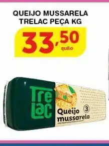 Roldão Queijo mussarela trelac peça kg oferta