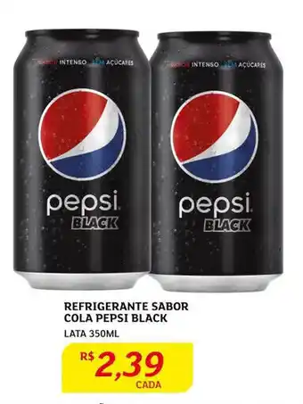 Assaí Atacadista Refrigerante Sabor Cola Pepsi Black 350ml oferta