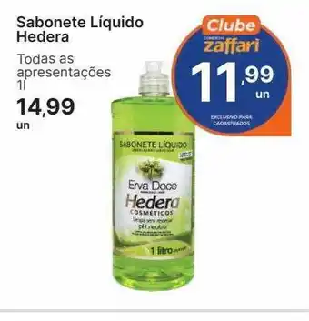 Zaffari Sabonete líquido hedera oferta