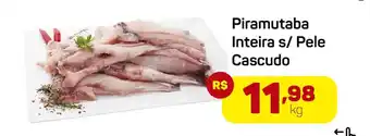 Epa Piramutaba inteira s pele cascudo oferta