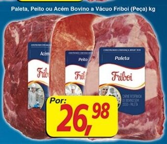 Paleta, Peito ou Acem Bovino Embalagem a vacuo Friboi 1kg
