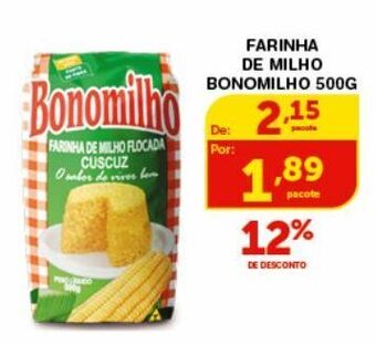 Roldão Farinha de milho bonomilho 500g oferta