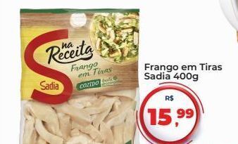 Tonin Superatacado Frango em tiras sadia 400g oferta