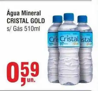 Higa Atacado Água mineral cristal gold oferta