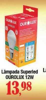 Lâmpada superled ourolux 12w