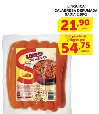 Roldão Linguiça calabresa sadia 2.5kg oferta