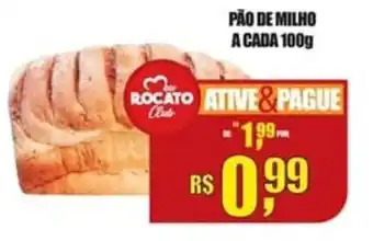Pao de Milho a cada 100g