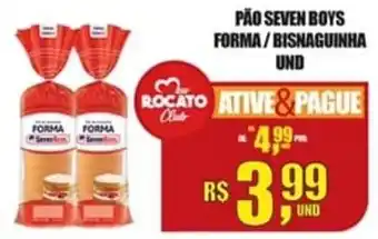 Rocato Supermercados Pao Seven Boys Forma/ Bisnaguinha und oferta