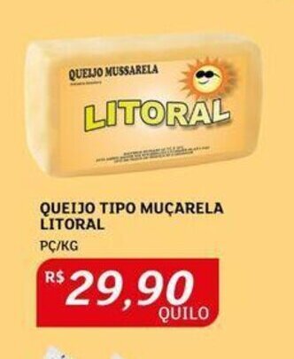 Assaí Atacadista Queijo Tipo Muçarela Litoral oferta