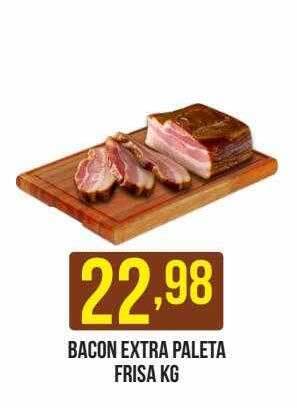 Casagrande Supermercados Bacon extra paleta frisa kg oferta