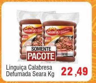 Spani Atacadista Linguiça calabresa defumada seara kg oferta