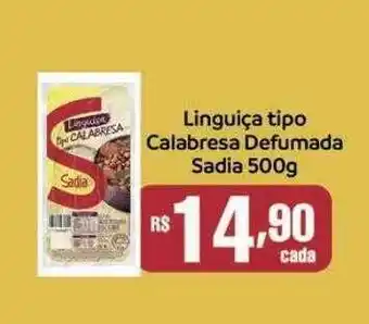 Empório Bahamas Linguiça tipo calabresa defumada sadia oferta
